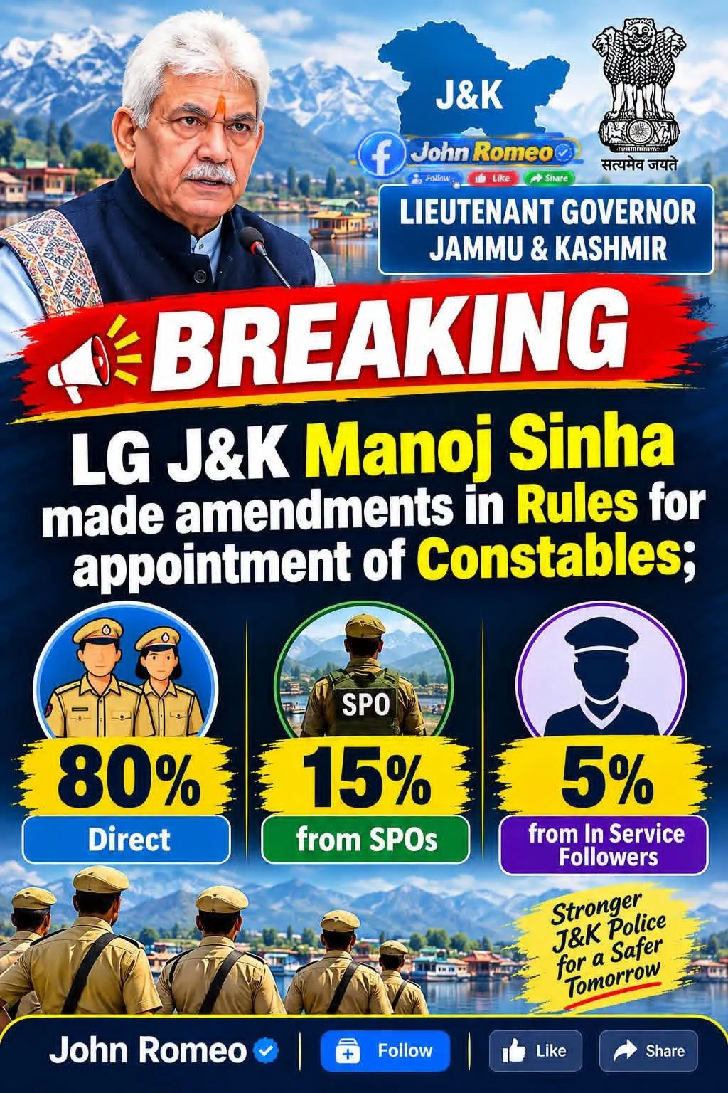 Post
#BREAKING.   #LG_MANOJSINHA.   #YOUTH

LG J&K Manoj Sinha made amendments in Rules for appointment of Constables; 8